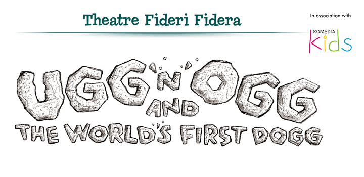 Ugg 'n' Ogg and the World's First Dogg